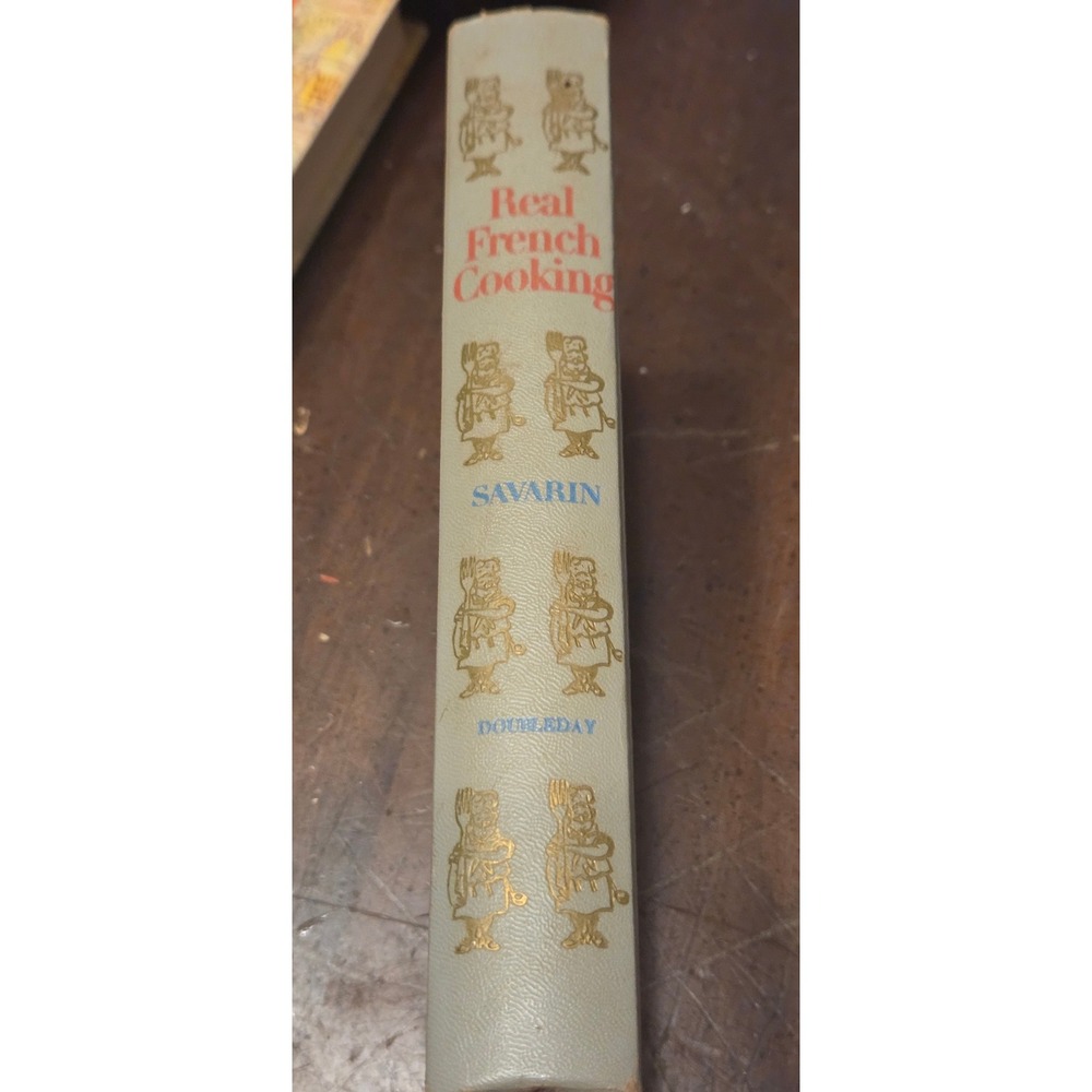 Real French Cooking Savarin 1956 Hardcover Vintage Cookbook Illustrated